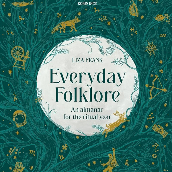 Everyday Folklore: An almanac for the ritual year | Regional News